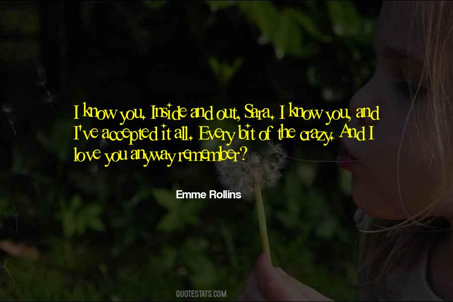 Emme Rollins Quotes #1725368