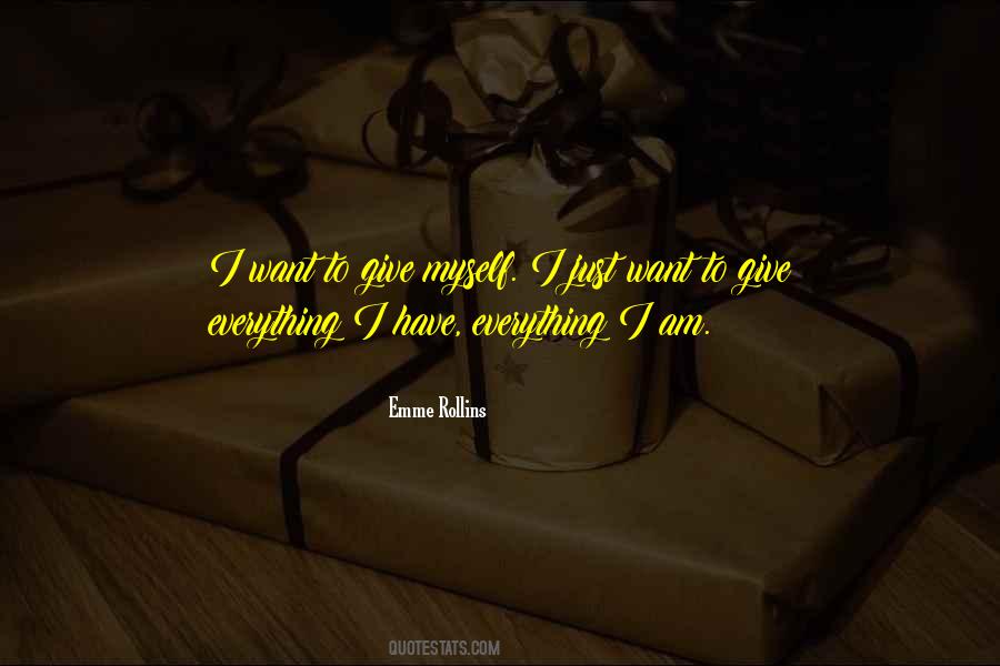 Emme Rollins Quotes #471378