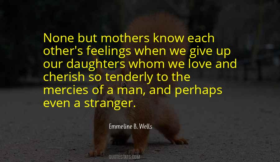 Emmeline B. Wells Quotes #177425