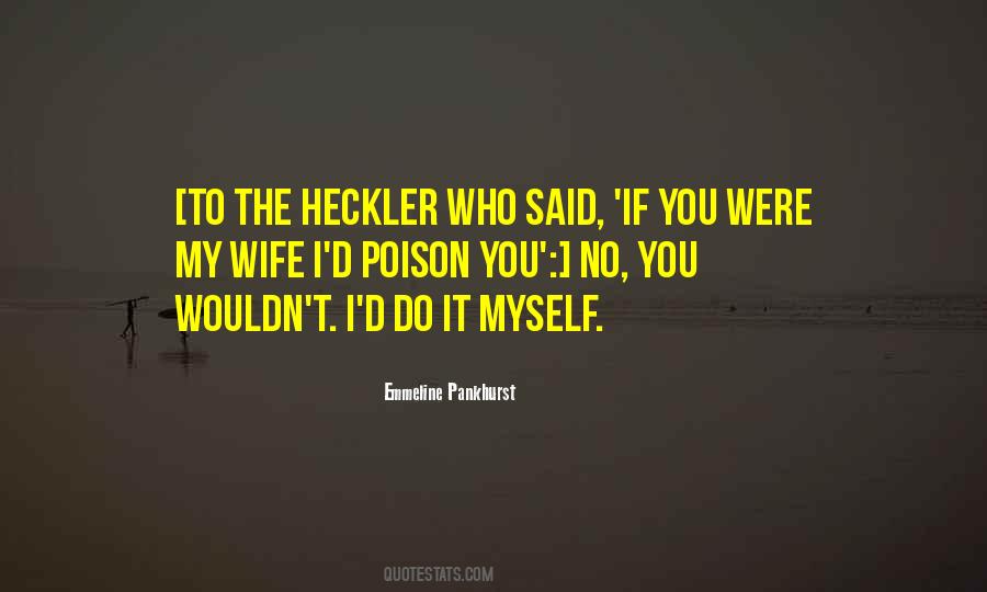 Emmeline Pankhurst Quotes #277422