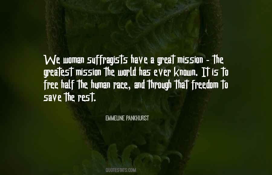 Emmeline Pankhurst Quotes #38385