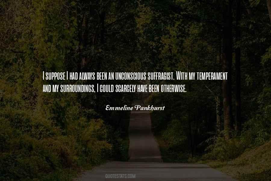 Emmeline Pankhurst Quotes #605023