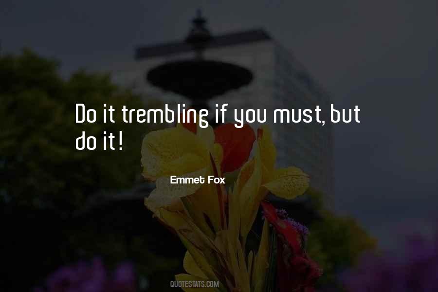 Emmet Fox Quotes #1551078