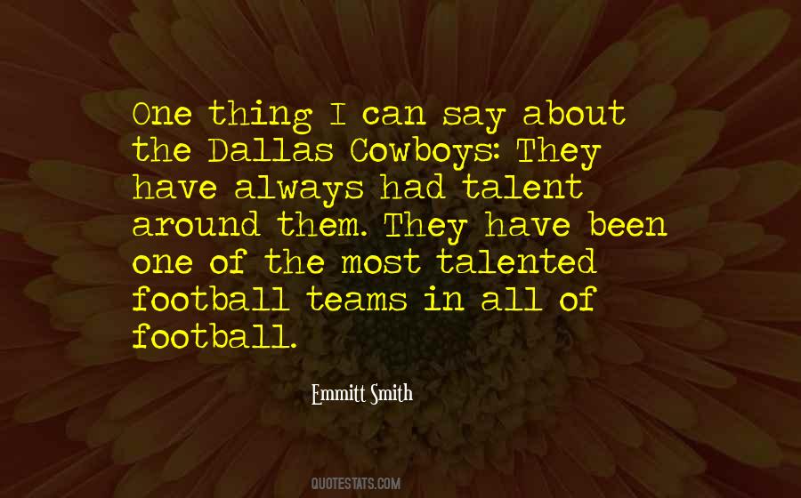 Emmitt Smith Quotes #1088784