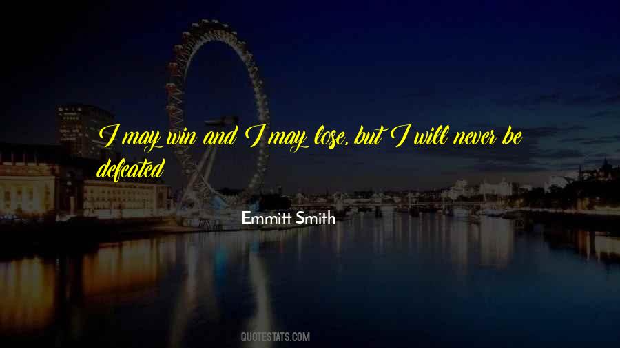 Emmitt Smith Quotes #1324440