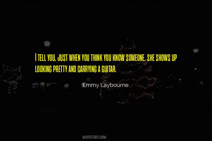 Emmy Laybourne Quotes #339106