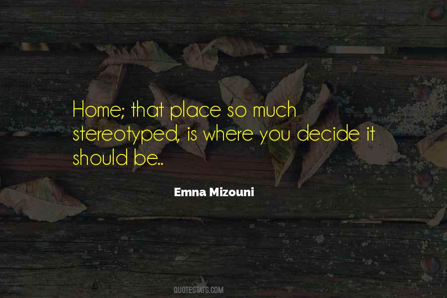 Emna Mizouni Quotes #1374250