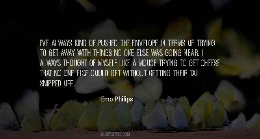 Emo Philips Quotes #400812