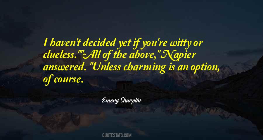 Emory Sharplin Quotes #1108707