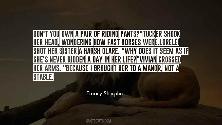 Emory Sharplin Quotes #120042