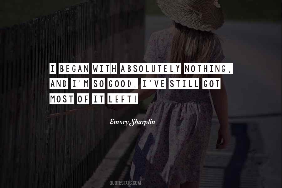 Emory Sharplin Quotes #1523630