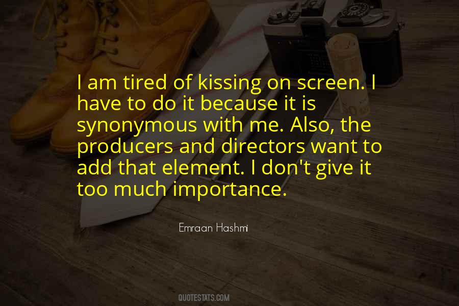 Emraan Hashmi Quotes #1243606 Emraan Hashmi Quotes #1243606