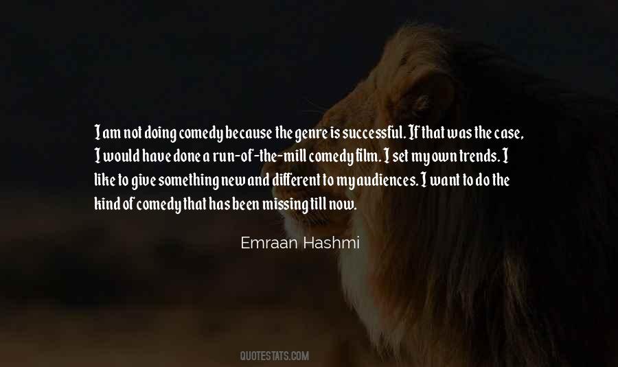 Emraan Hashmi Quotes #465477 Emraan Hashmi Quotes #465477