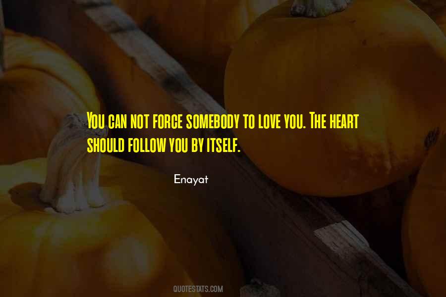 Enayat Quotes #950013