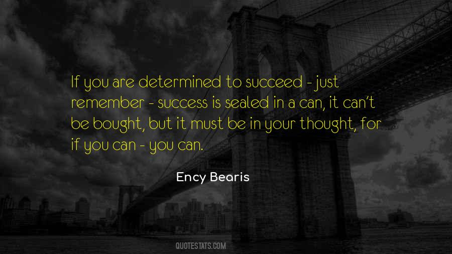 Ency Bearis Quotes #1213966