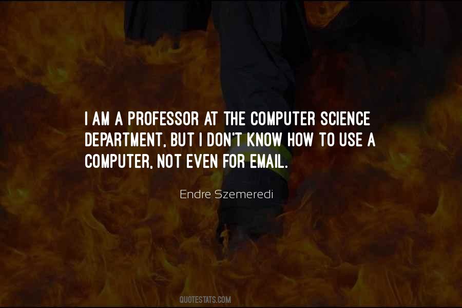 Endre Szemeredi Quotes #791217