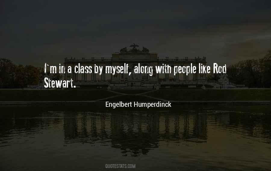 Engelbert Humperdinck Quotes #1317523 Engelbert Humperdinck Quotes #1317523