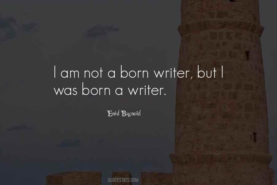 Enid Bagnold Quotes #1492665