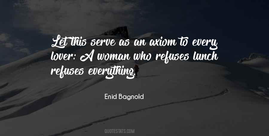 Enid Bagnold Quotes #570471