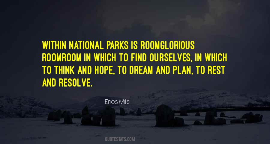 Enos Mills Quotes #394972