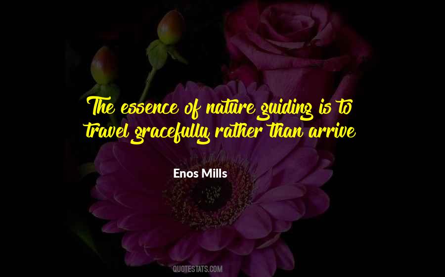 Enos Mills Quotes #531970
