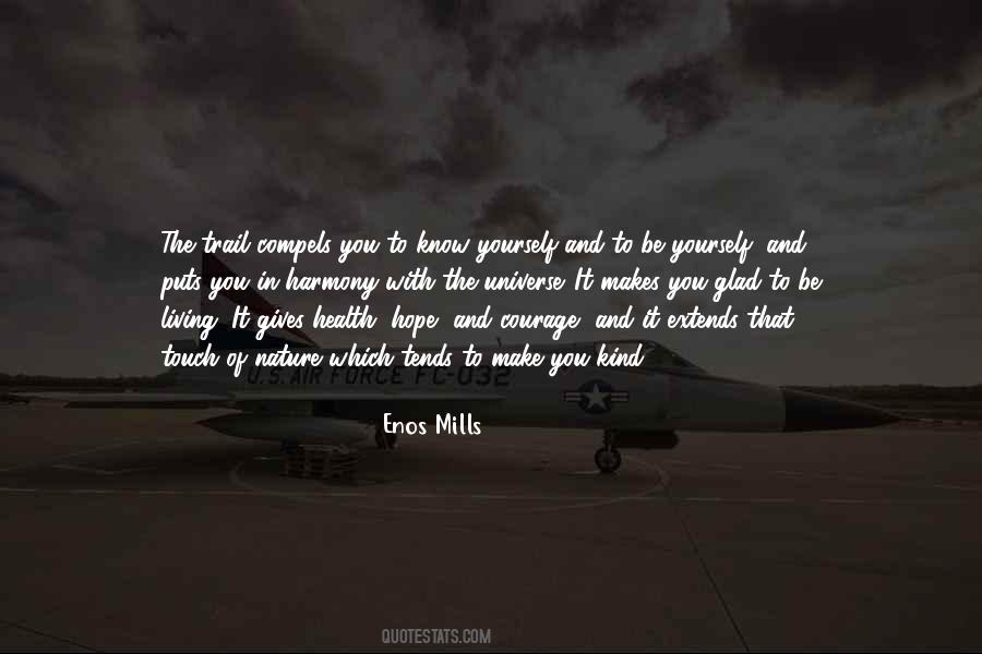 Enos Mills Quotes #590063