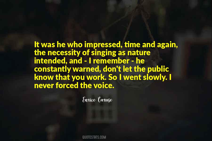 Enrico Caruso Quotes #1149239