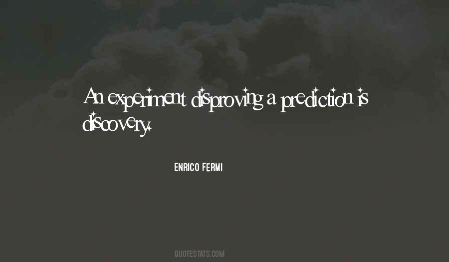 Enrico Fermi Quotes #273020