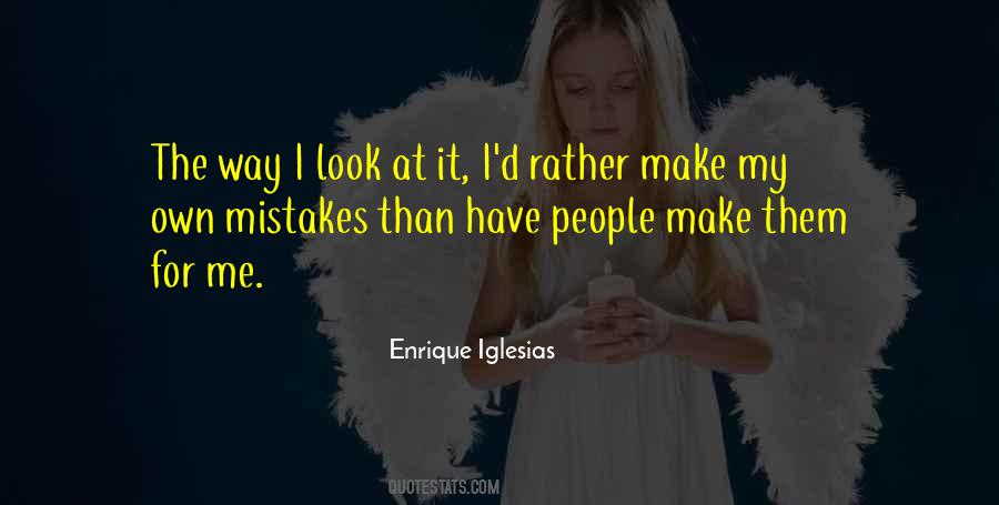 Enrique Iglesias Quotes #291608