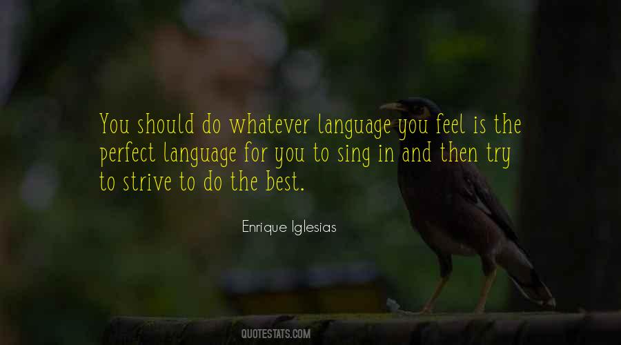 Enrique Iglesias Quotes #544198