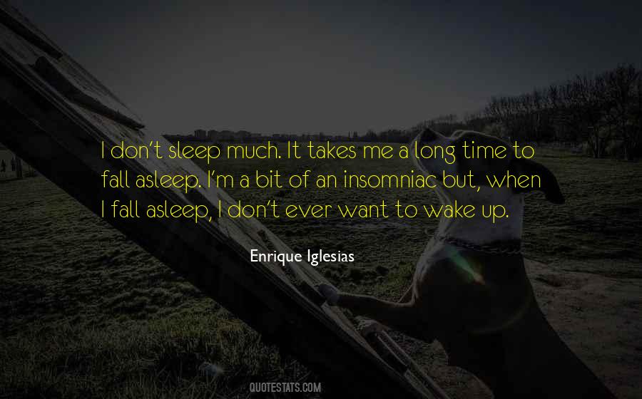 Enrique Iglesias Quotes #706780