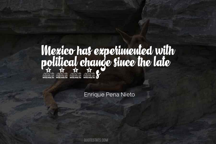 Enrique Pena Nieto Quotes #1543637