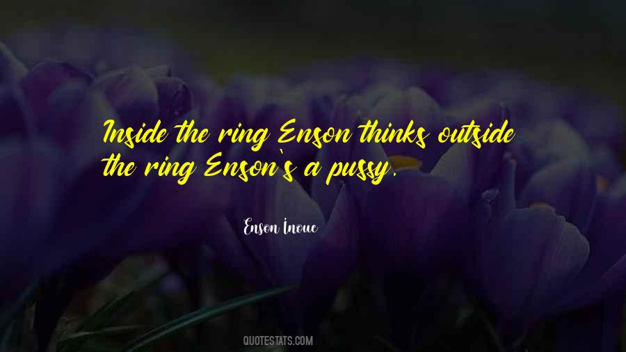 Enson Inoue Quotes #1571937