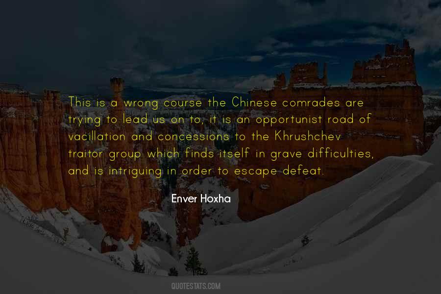 Enver Hoxha Quotes #588681