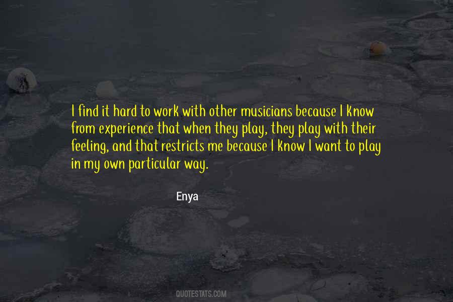 Enya Quotes #1361769