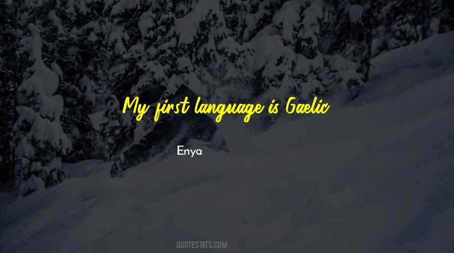 Enya Quotes #1367865