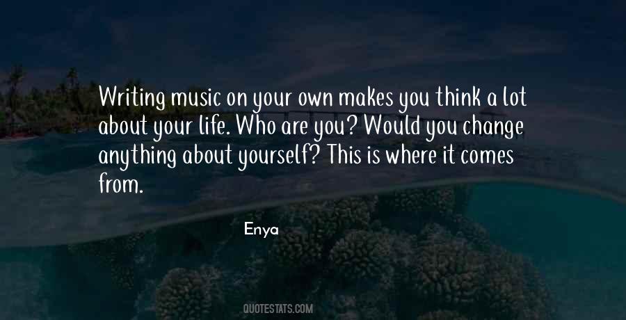 Enya Quotes #14570