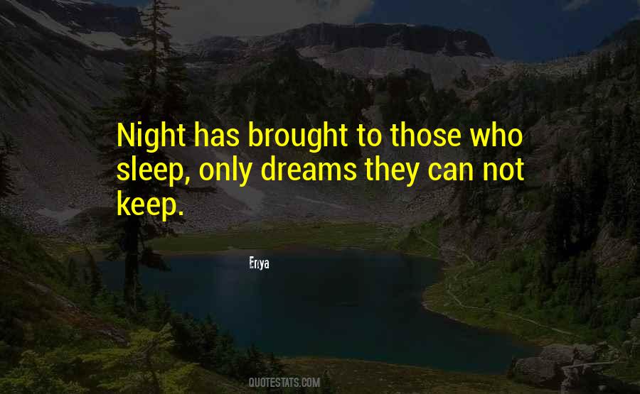 Enya Quotes #412901