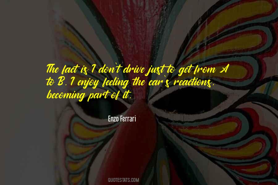 Enzo Ferrari Quotes #1497983