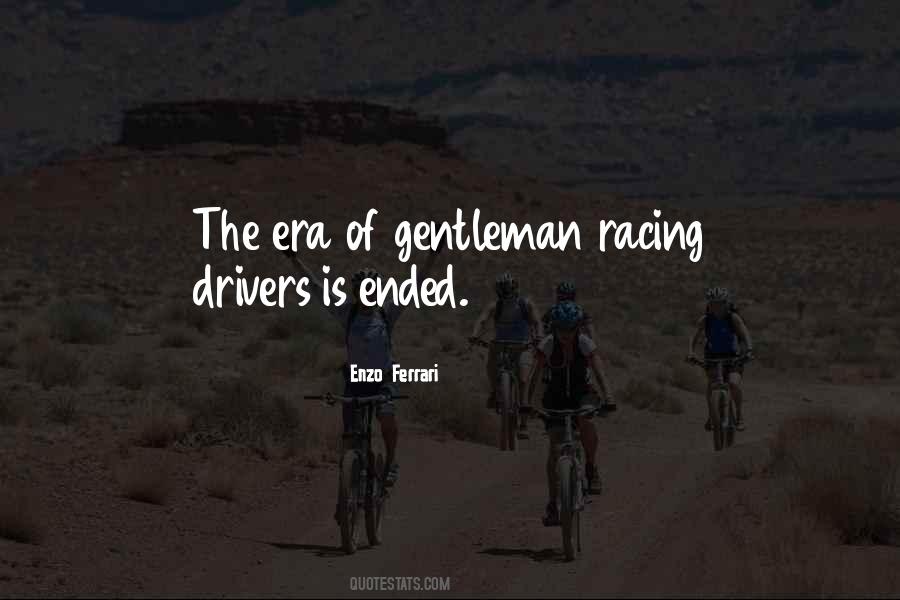 Enzo Ferrari Quotes #1704958