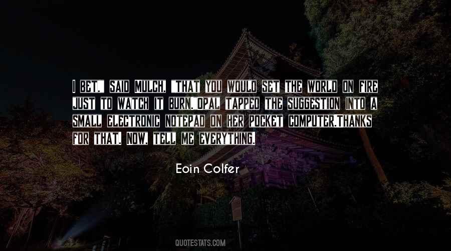 Eoin Colfer Quotes #217171