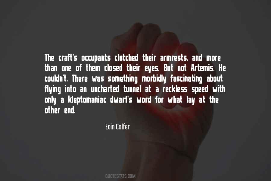 Eoin Colfer Quotes #313137