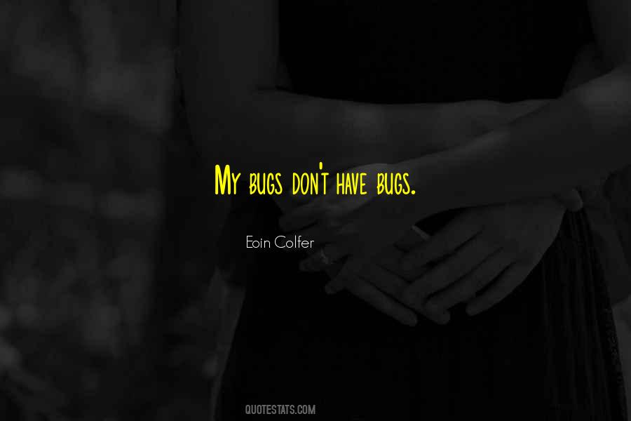 Eoin Colfer Quotes #467066