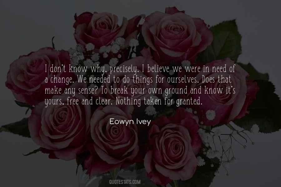 Eowyn Ivey Quotes #1708642