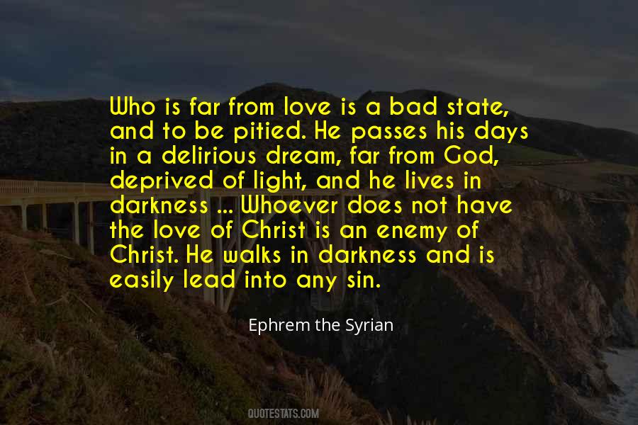 Ephrem The Syrian Quotes #1003756