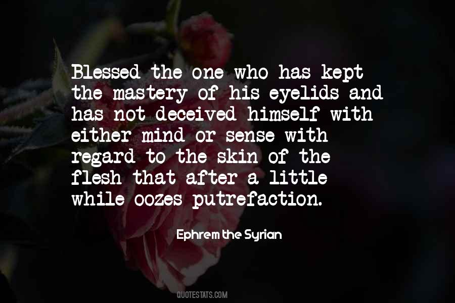 Ephrem The Syrian Quotes #1211379