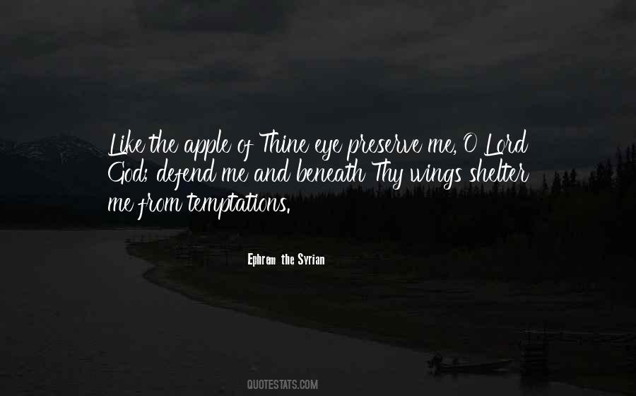 Ephrem The Syrian Quotes #994323