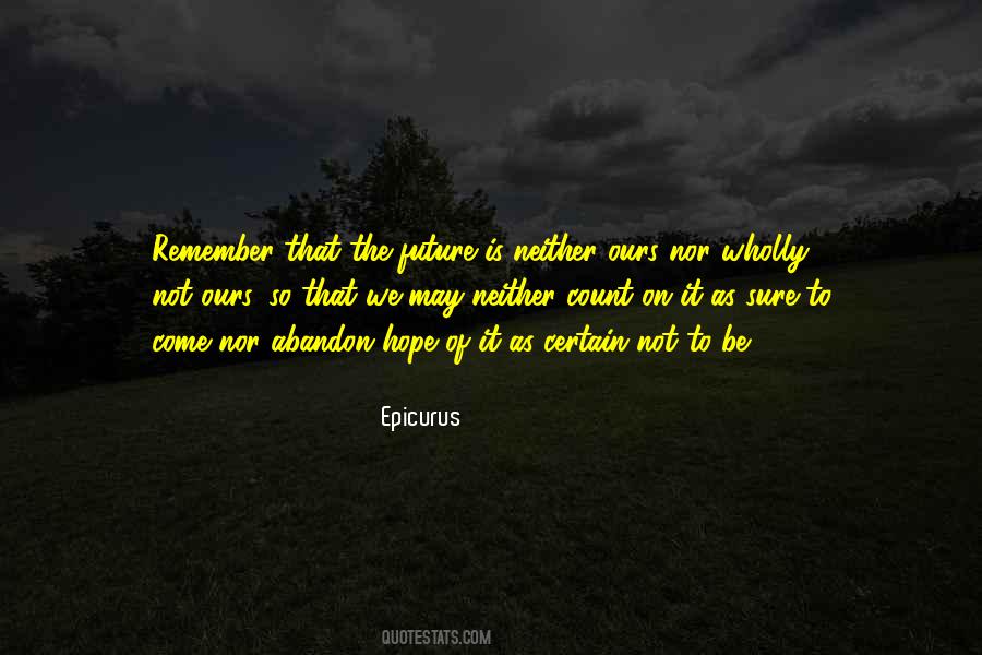 Epicurus Quotes #1284938