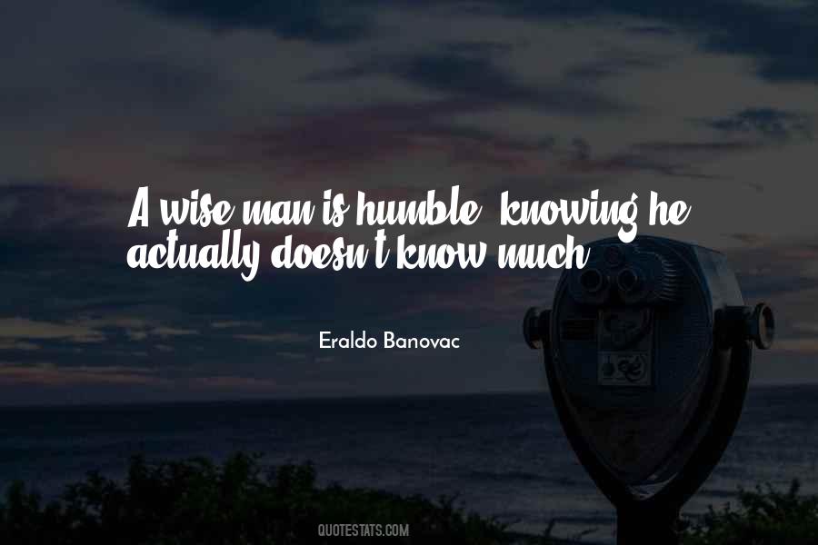 Eraldo Banovac Quotes #1755950