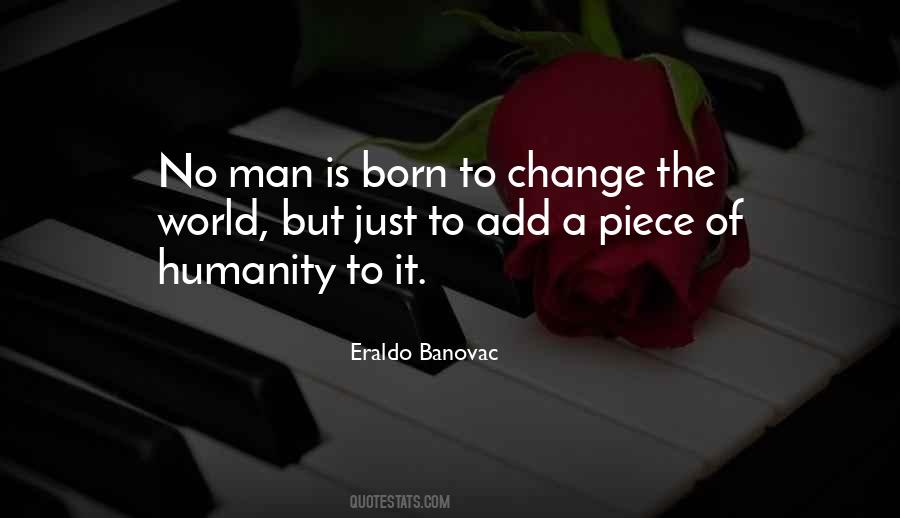 Eraldo Banovac Quotes #735808